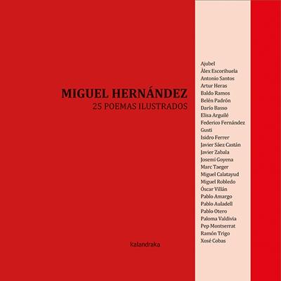 25 POEMAS ILUSTRADOS DE MIGUEL HERNÁNDEZ. 