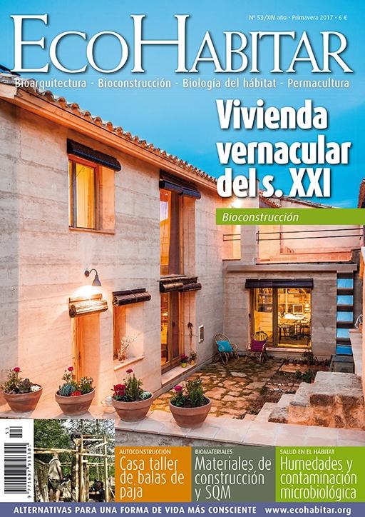 ECOHABITAR Nº 53 VIVIENDA VERNACULAR DEL SIGLO XXI