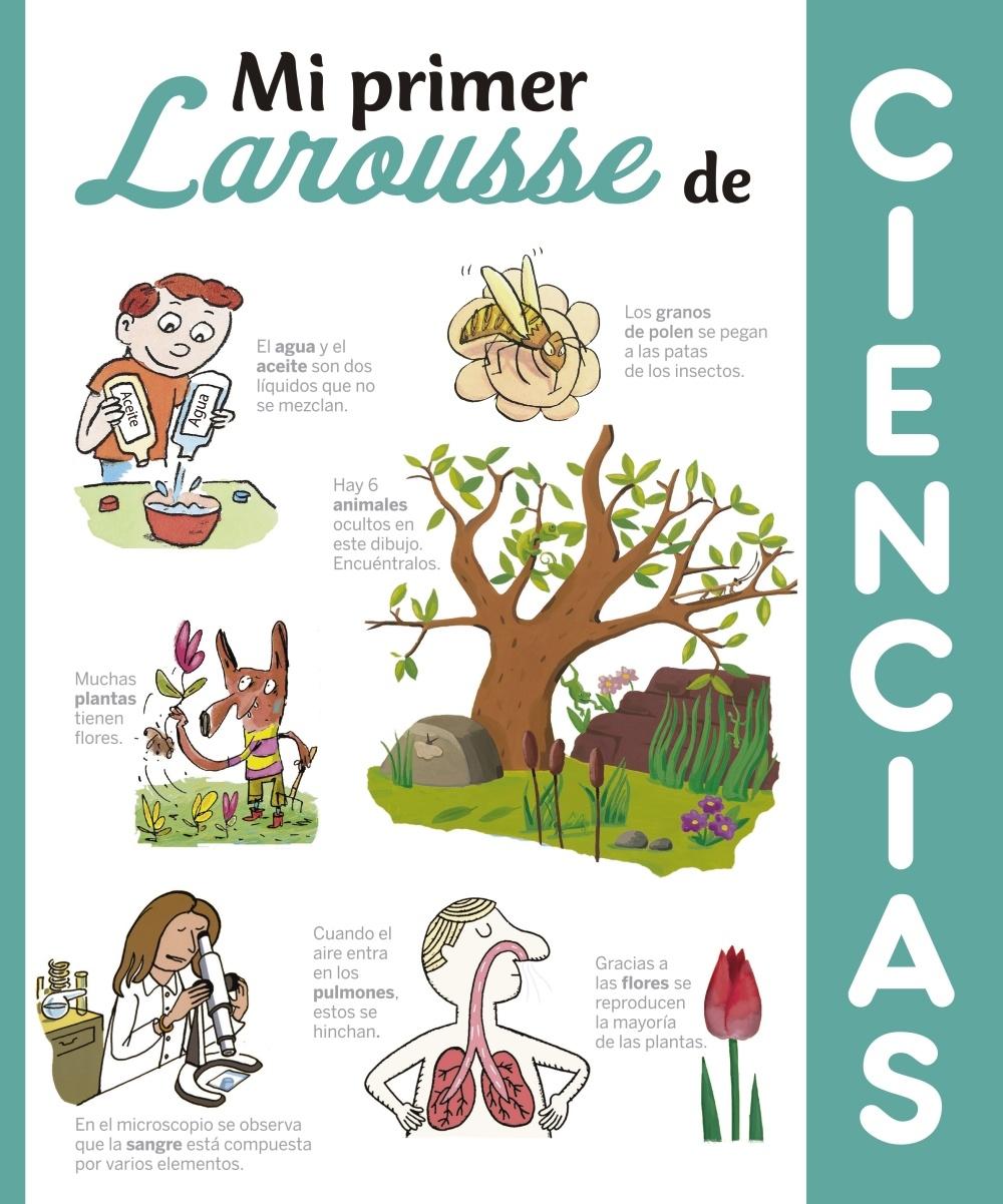 MI PRIMER LAROUSSE DE CIENCIAS. 