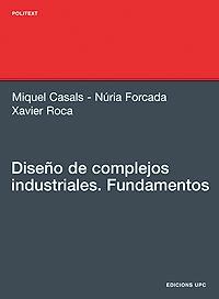 DISEÑO DE COMPLEJOS INDUSTRIALES. FUNDAMENTOS