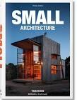 SMALL ARCHITECTURE .