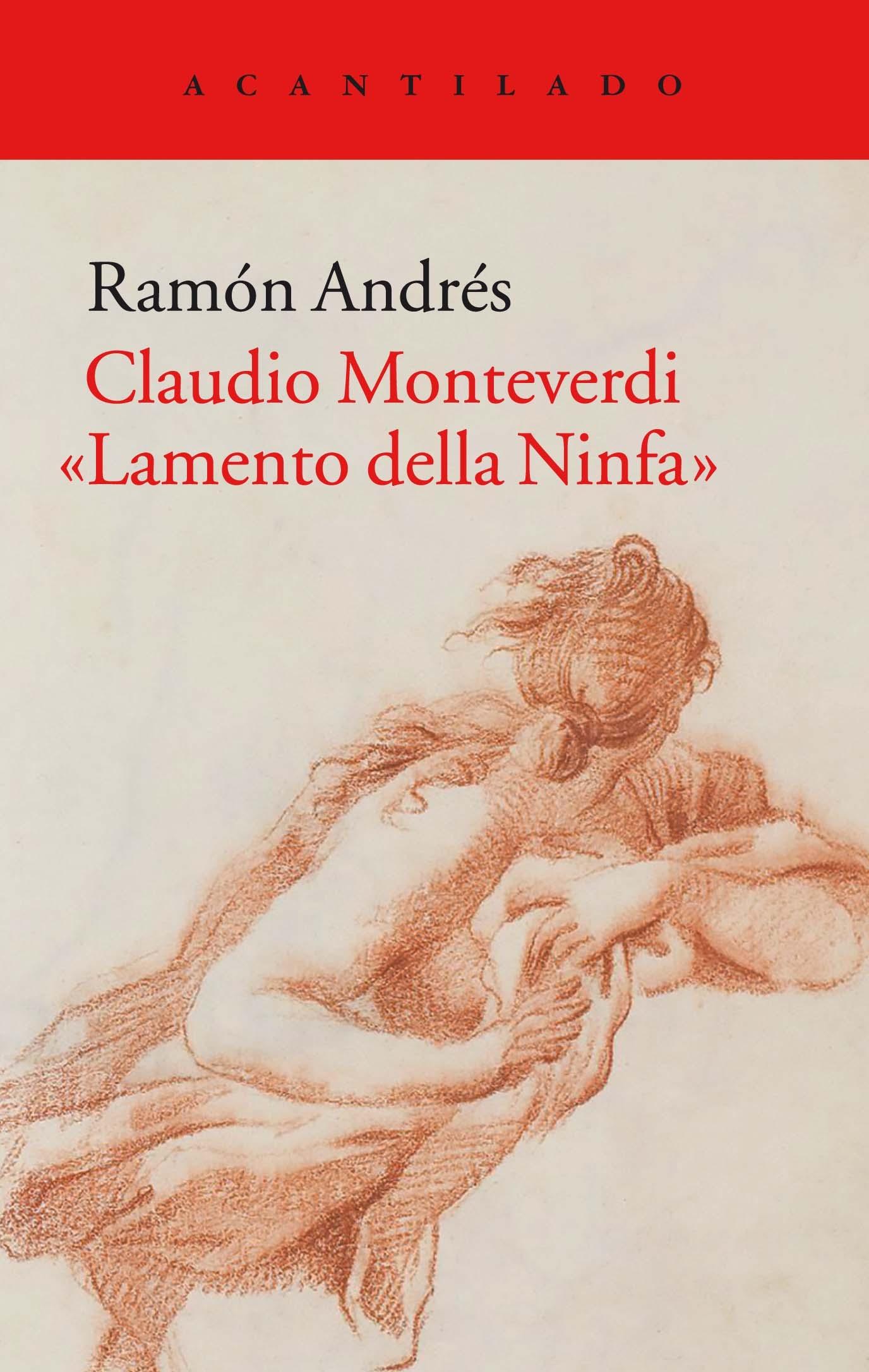 CLAUDIO MONTEVERDI.  LAMENTO DELLA NINFA. 