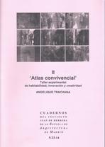 C. 379.01 ATLAS CONVIVENCIAL II TALLER EXPERIMENTAL DE HABITABILIDAD, INNOVACION Y CREATIVIDAD.