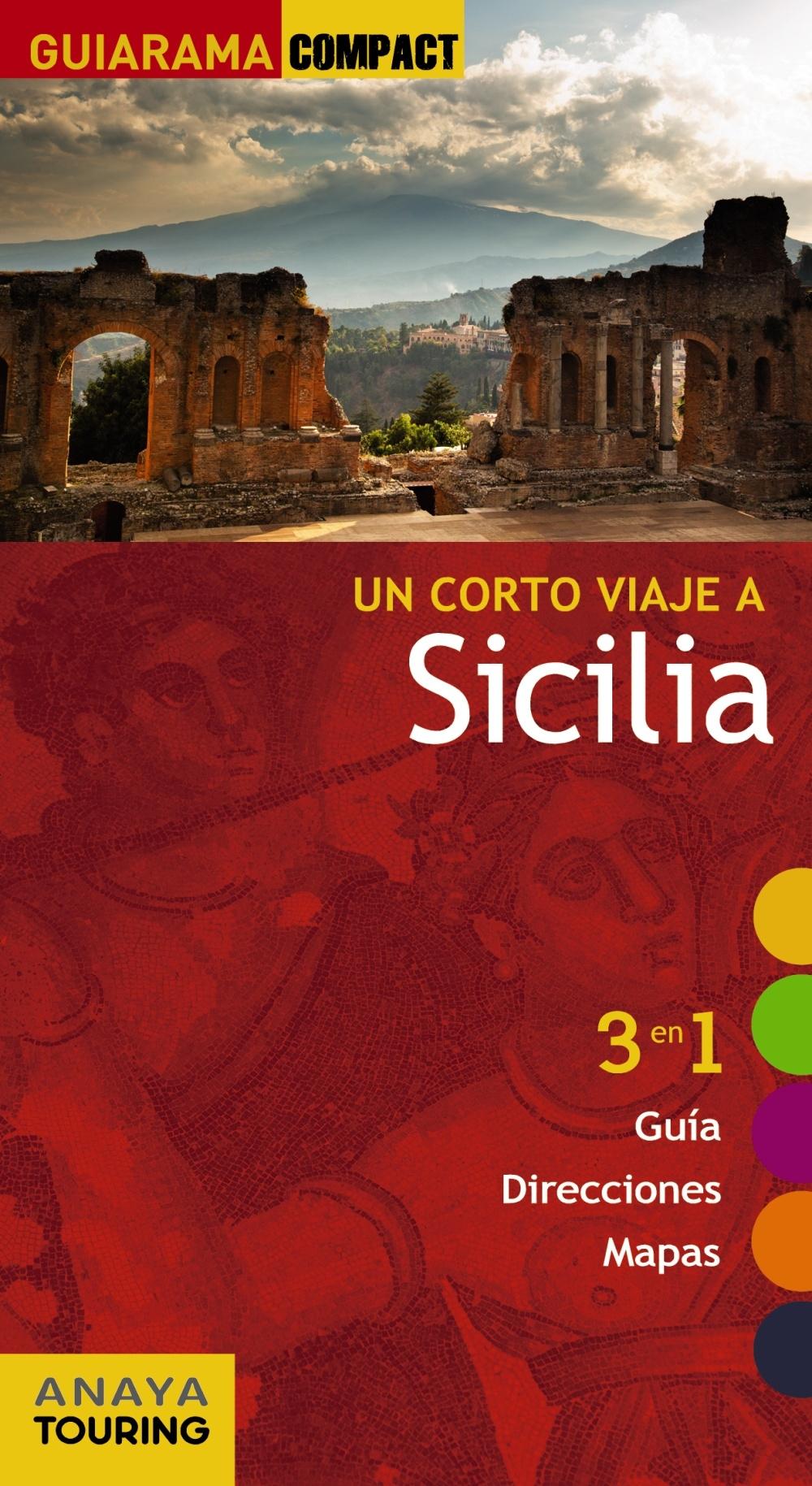 SICILIA UN CORTO VIAJE.