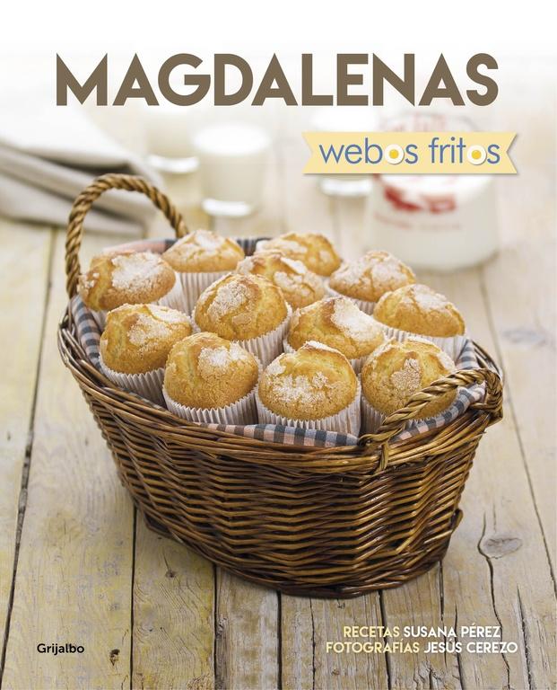 MAGDALENAS. WEBOS FRITOS