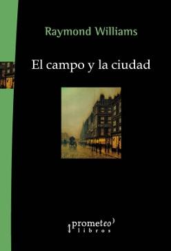 CAMPO Y LA CIUDAD, EL