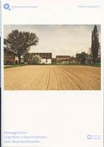 LUIGI GHIRRI E YONA FRIEDMAN/ JEAN - BAPTSITE DECAVELE: PAESAGGI D'ARIA