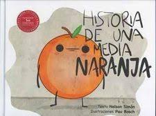 HISTORIA DE UNA MEDIA NARANJA. 