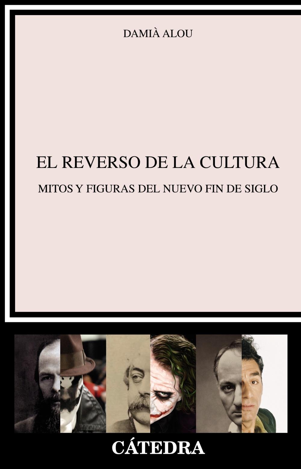 REVERSO DE LA CULTURA, EL "MITOS Y FIGURAS DEL NUEVO FIN DE SIGLO".