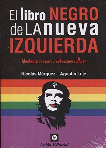 LIBRO NEGRO DE LA NUEVA IZQUIERDA. 