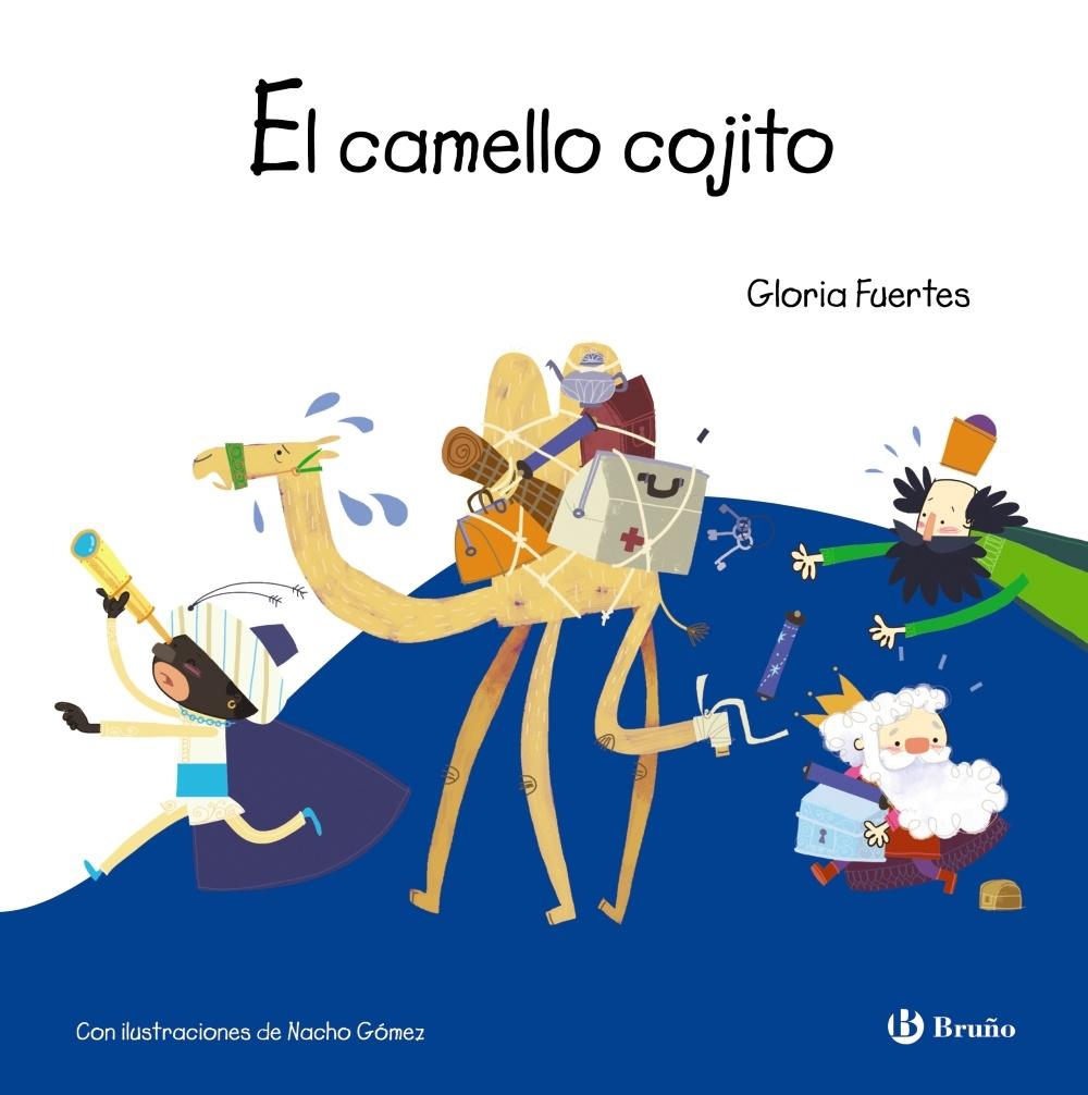 EL CAMELLO COJITO "AUTO DE LOS REYES MAGOS".
