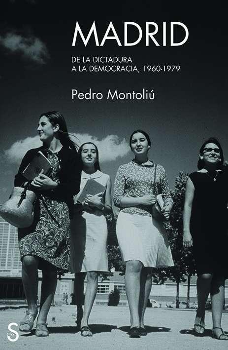 MADRID, DE LA DICTADURA A LA DEMOCRACIA "1960-1979". 