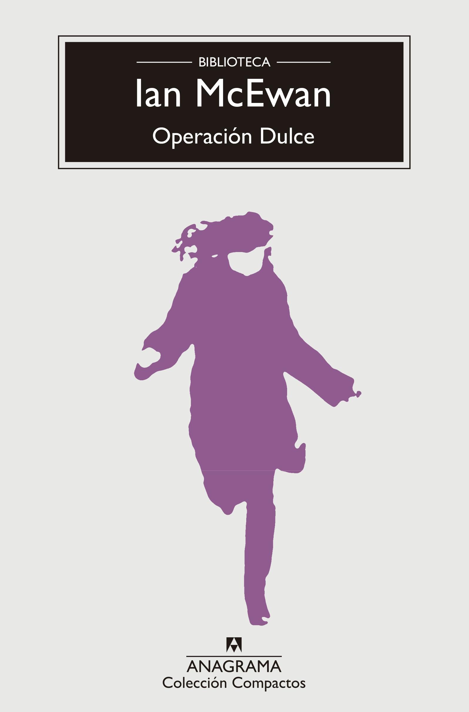 OPERACIÓN DULCE. 