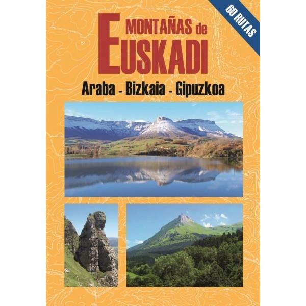 MONTAÑAS DE EUSKADI "ARABA - BIZKAIA - GIPUZKOA"