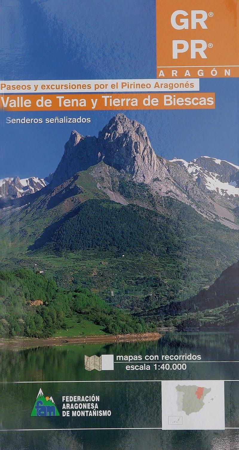 PASEOS Y EXCURSIONES POR EL VALLE DE TENA Y TIERRA DE BIESCAS "SENDEROS SEÑALIZADOS. ESCALA 1:40,000".