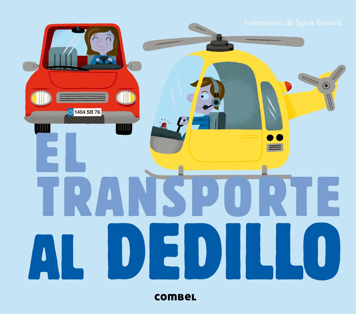 TRANSPORTE AL DEDILLO, EL
