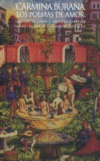 CARMINA BURANA. LOS POEMAS DE AMOR