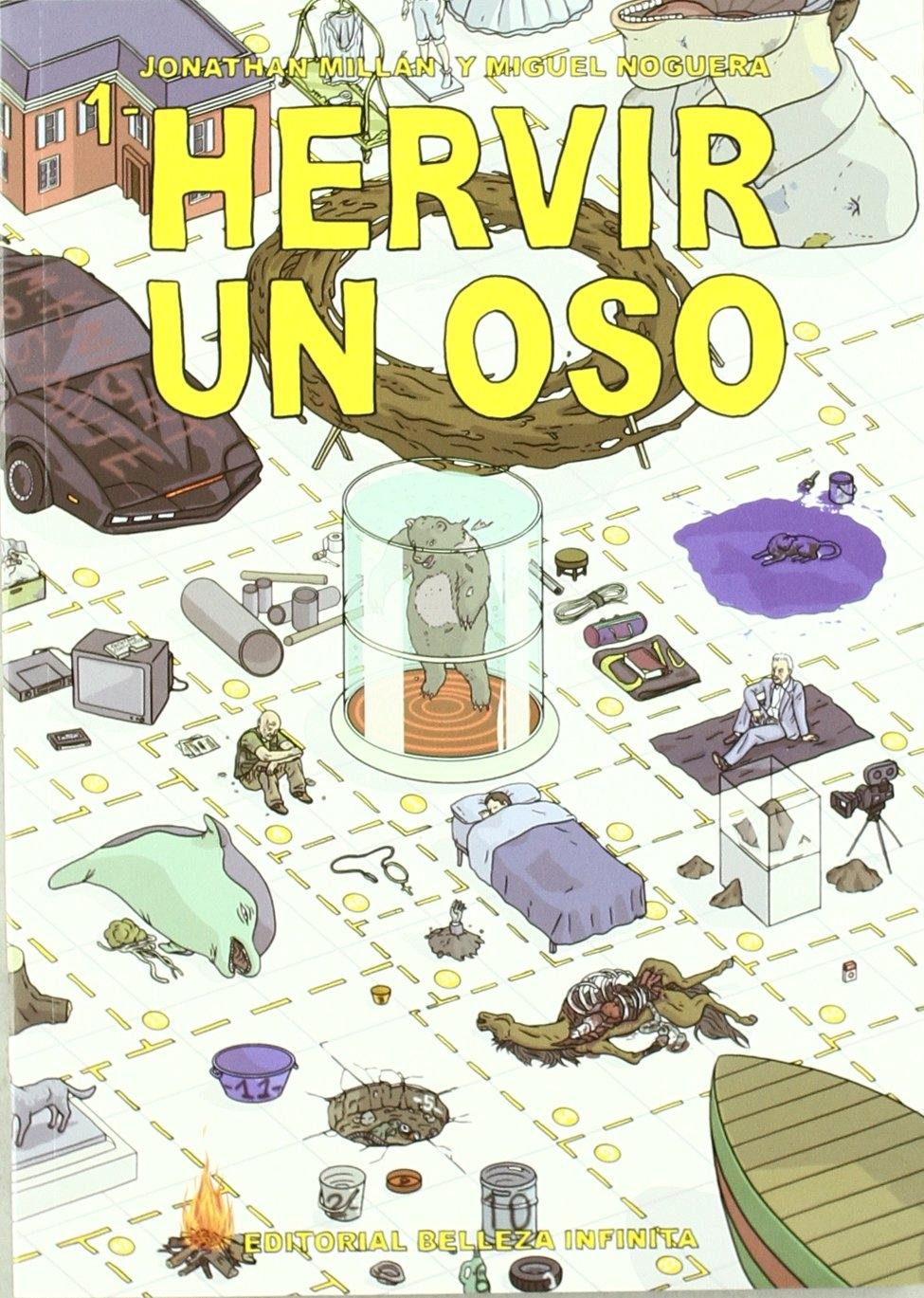 HERVIR UN OSO. 