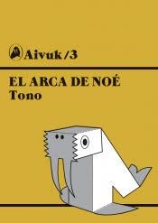 ARCA DE NOE, EL. 