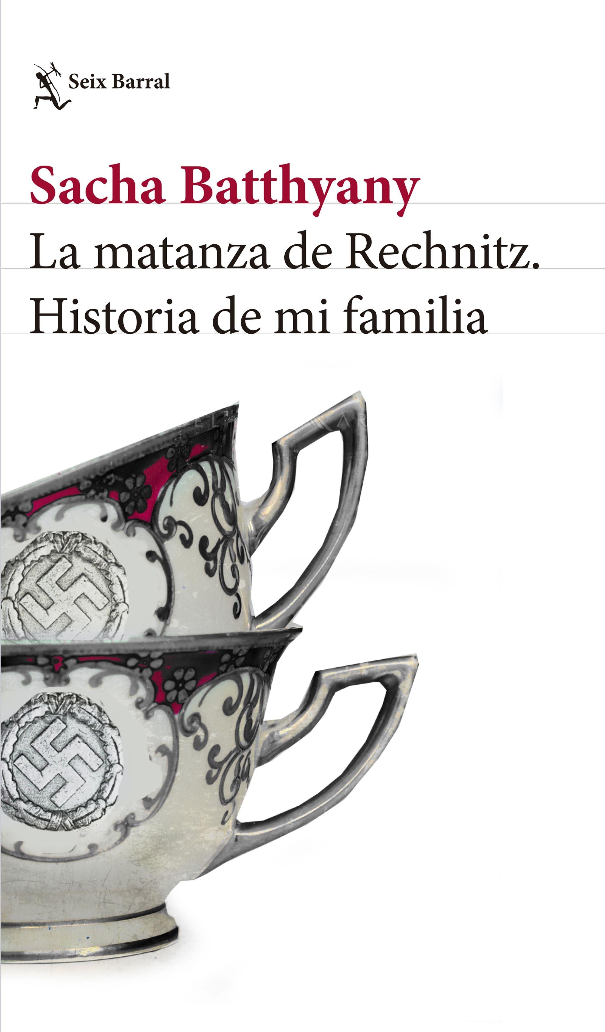 MATANZA DE RECHNITZ, LA. HISTORIA DE MI FAMILIA.