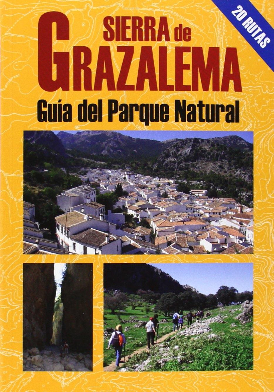 SIERRA DE GRAZALEMA. GUÍA DEL PARQUE NATURAL