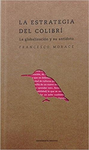 ESTRATEGIA DEL COLIBRI, LA