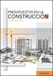 PRESUPUESTOS EN LA CONSTRUCCION