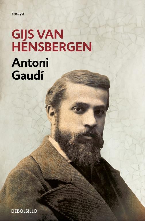GAUDI: ANTONIO GAUDI