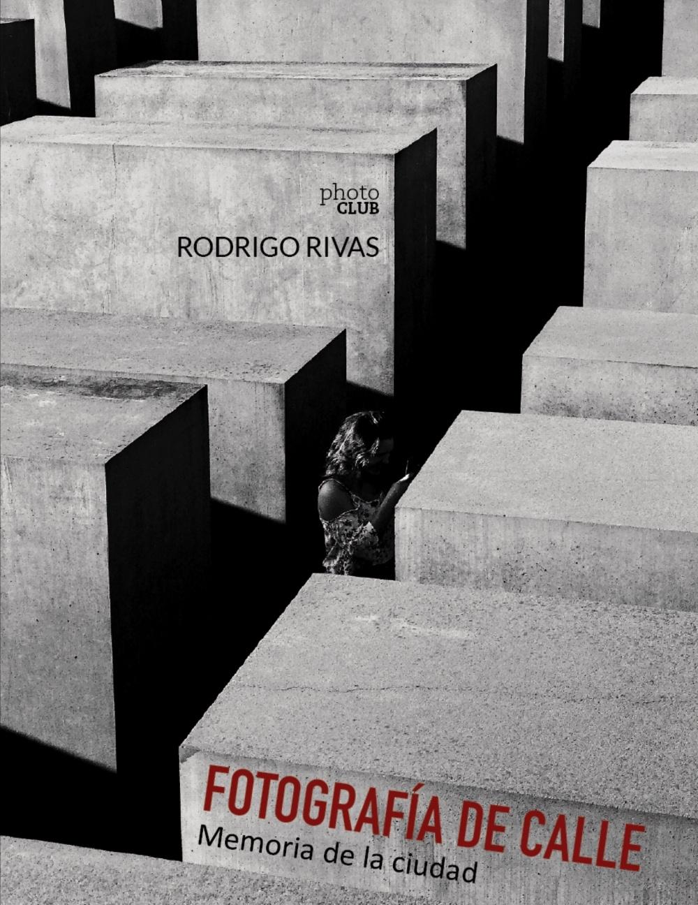 FOTOGRAFIA DE CALLE. MEMORIA DE LA CIUDAD