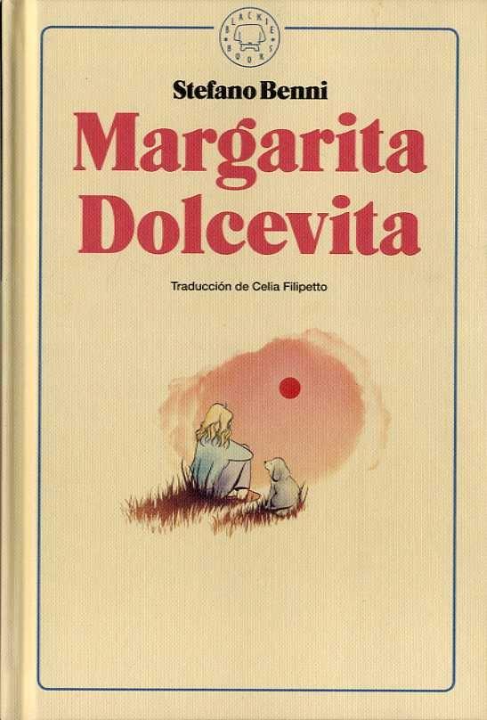 MARGARITA DOLCEVITA. 
