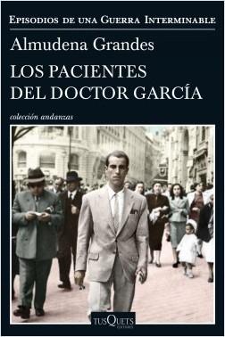 PACIENTES DEL DOCTOR GARCÍA, LOS "EPISODIOS DE UNA GUERRA INTERMINABLE". 