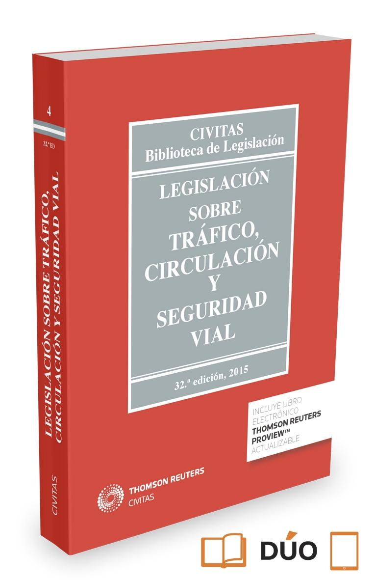 LEGISLACION SOBRE TRAFICO, CIRCULACION Y SEGURIDAD VIAL (PAPEL + E-BOOK)