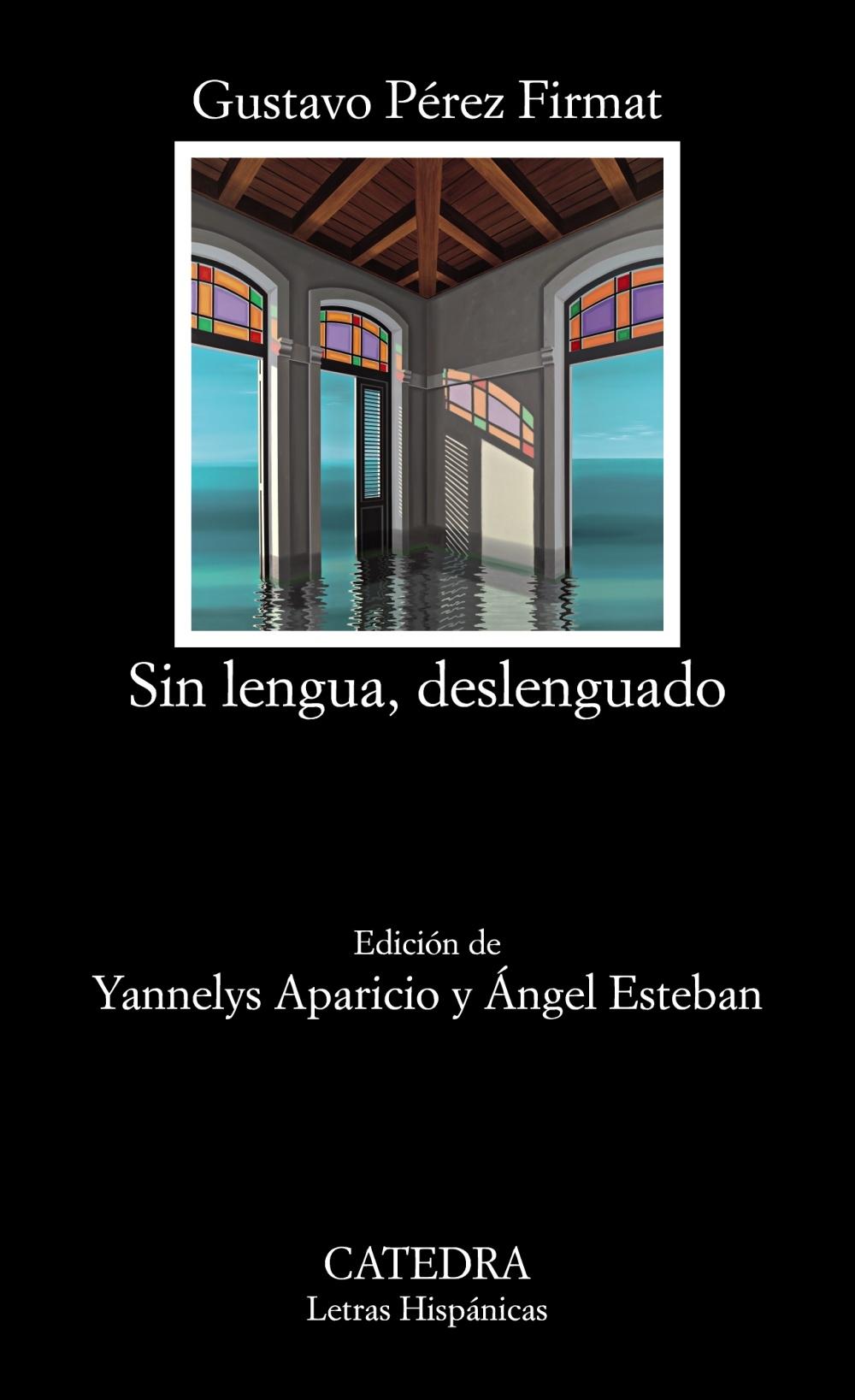 SIN LENGUA, DESLENGUADO. 