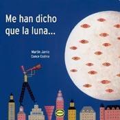 ME HAN DICHO QUE LA LUNA ...