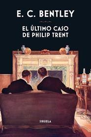 ÚLTIMO CASO DE PHILIP TRENT, EL