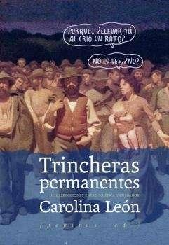TRINCHERAS PERMANENTES "INTERSECCIONES ENTRE POLÍTICA Y CUIDADOS". 