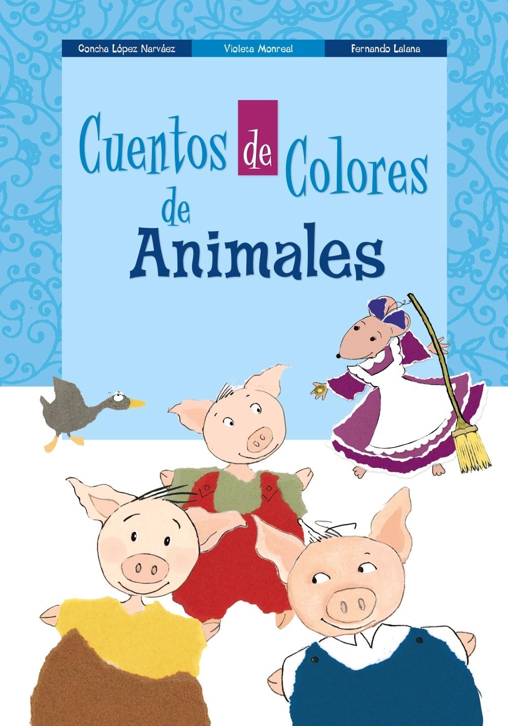 CUENTOS DE COLORES DE ANIMALES**