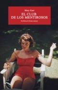 CLUB DE LOS MENTIROSOS, EL.