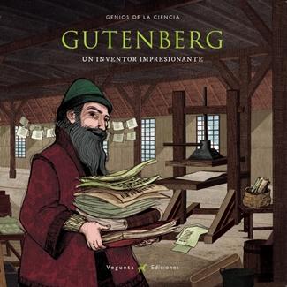 GUTENBERG. UN INVENTOR IMPRESIONANTE. 