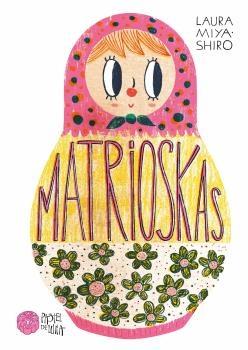 MATRIOSKAS.