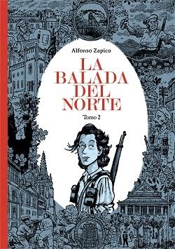 LA BALADA DEL NORTE. TOMO 2.