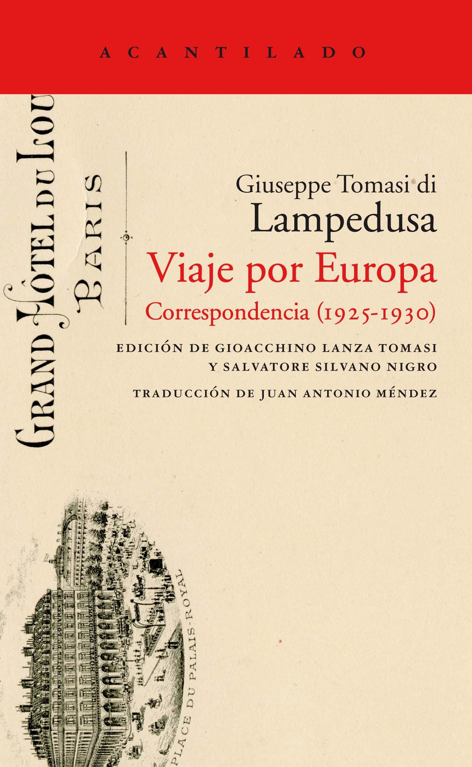 VIAJE POR EUROPA "CORRESPONDENCIA (1925-1930)"