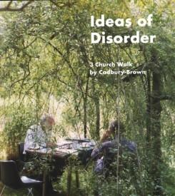CADBURY- BROWN: IDEAS OR DISORDER. 3 CHURCH WALK
