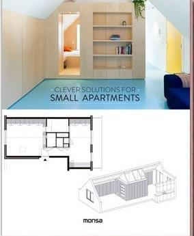 CLEVER SOLUTIONS FOR SMALL APARTMENTS. 