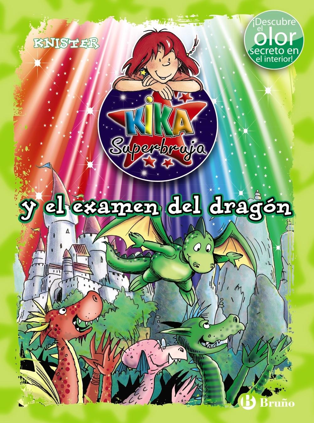 KIKA SUPERBRUJA Y EL EXAMEN DEL DRAGON