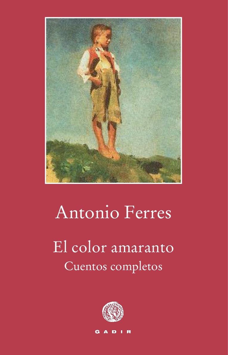 EL COLOR AMARANTO "CUENTOS COMPLETOS". 