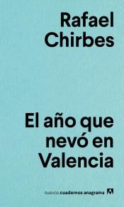 AÑO QUE NEVO EN VALENCIA, EL