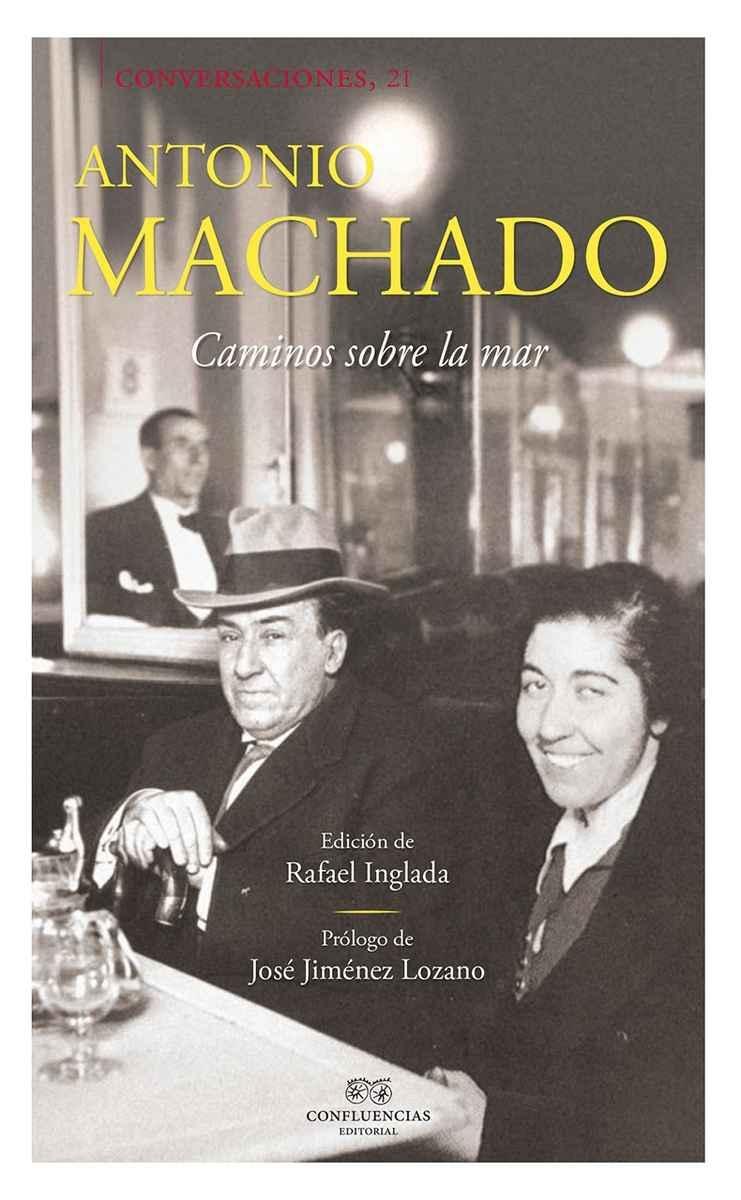 ANTONIO MACHADO. 