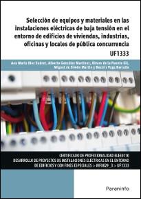 SELECCIÓN DE EQUIPOS Y MATERIALES EN LAS INSTALACIONES ELÉCTRICAS DE BAJA TENSIÓ