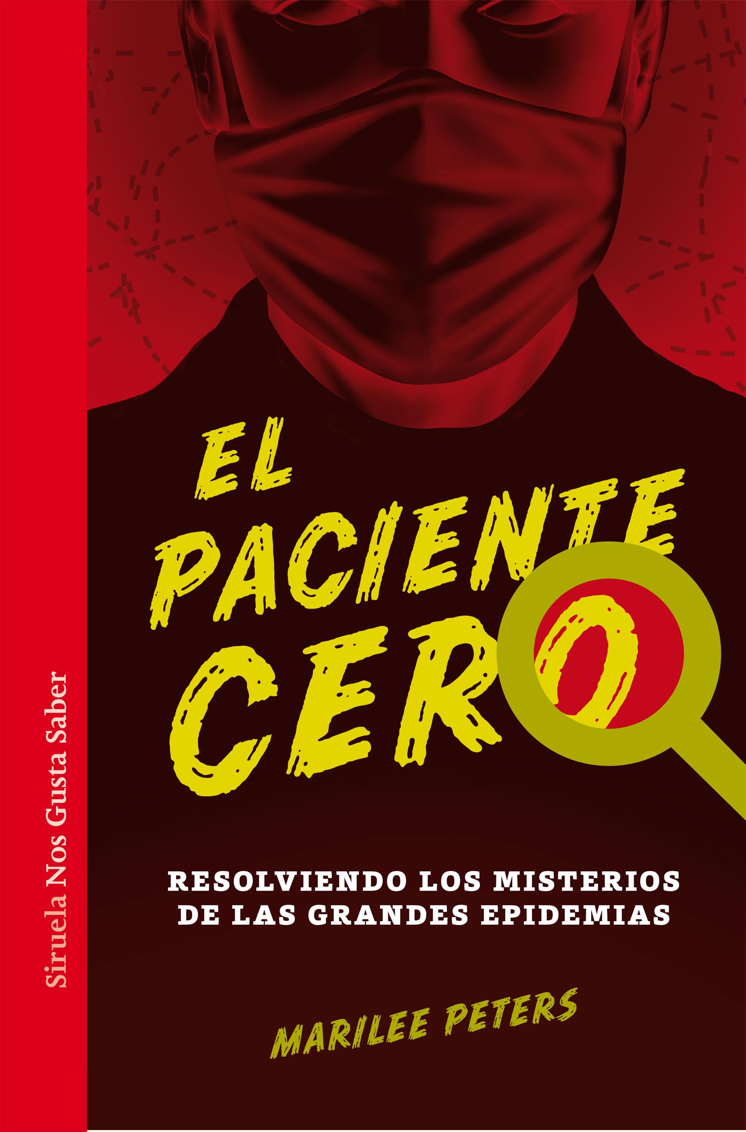 PACIENTE CERO, EL. 